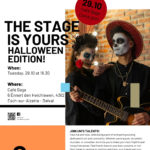 The Stage is Yours – Halloween Edition!