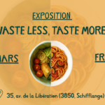 Exhibition: Waste Less, Taste More